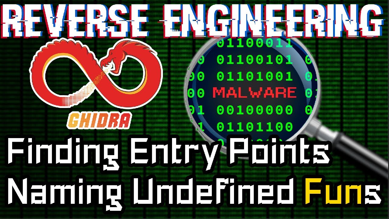 Finding Entry Points and Naming Undefined Function Names | Reverse Engineering