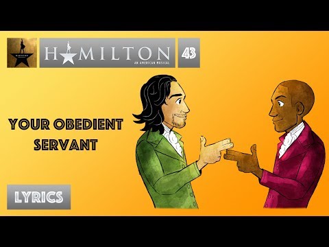 #43 Hamilton - Your Obedient Servant [[MUSIC LYRICS]]
