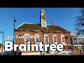 Braintree Essex 4K Town Centre Walk 2021