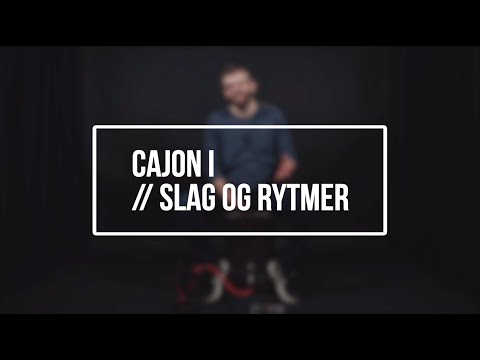 Hør Cajon I // Slag & Rytmer // Bjarne Klitgaard på youtube