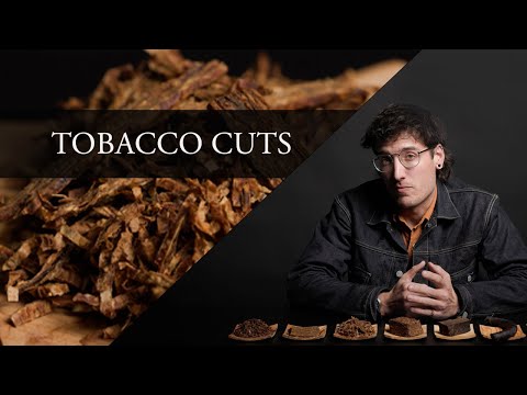 Types of Pipe Tobacco Cuts