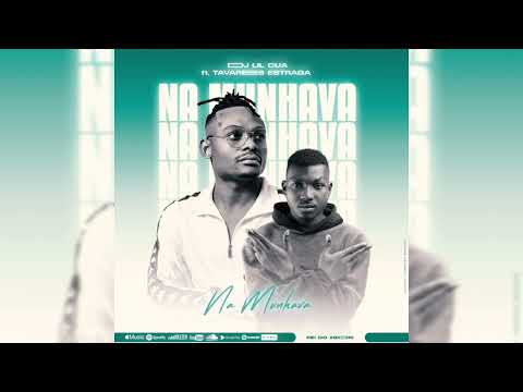 Dj Lil Cua Feat Tavares Estraga - Na Munhava ( Cua Cua)