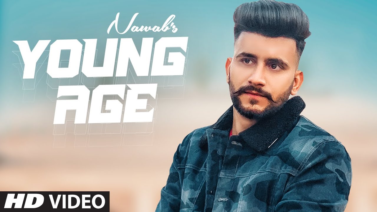 Young Age Song Lyrics Nawab