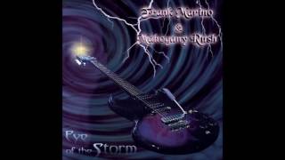Frank Marino & Mahogany Rush – Eye Of The Storm (2001)