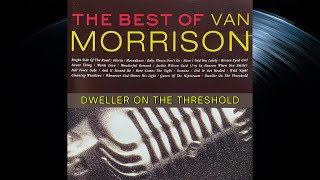 Dweller On The Threshold - Van Morrison