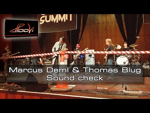 Marcus Deml Thomas Blug - sound check #deeflexxinaction