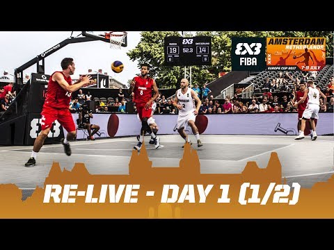 Re-Live - FIBA 3x3 Europe Cup 2017 - Day 1 (1/2) - Amsterdam, Netherlands | 3x3 Basketball