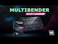 Video 1: MultiBender - MultiBand Delay Plugin (Echo Chamber)