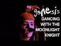 Genesis - Dancing With The Moonlit Knight (Official Music Video)