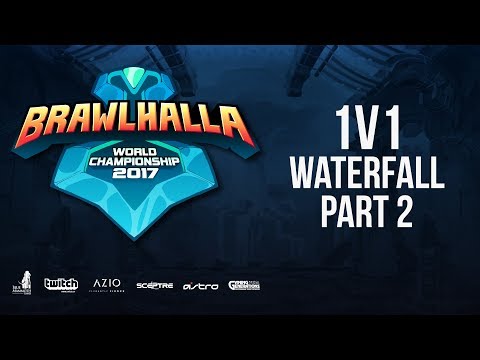Saturday 1v1 Waterfall - PT 2 - Brawlhalla World Championship - BCX17