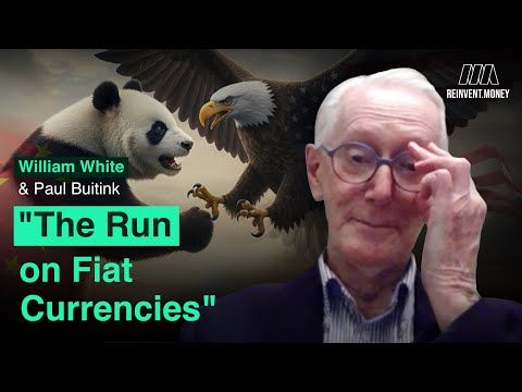 Former Chief Economist (BIS) on the Run on Fiat Currency