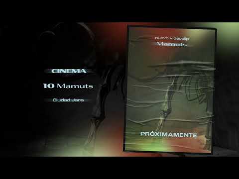 Ciudad Jara - Mamuts (CINEMA, 2022)