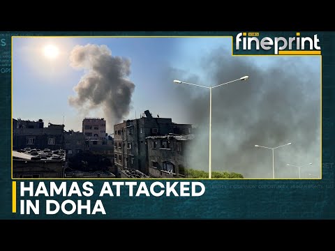 Israel Strikes Qatar: Israel Targets Hamas Leadership In Attack On Doha | WION Fineprint