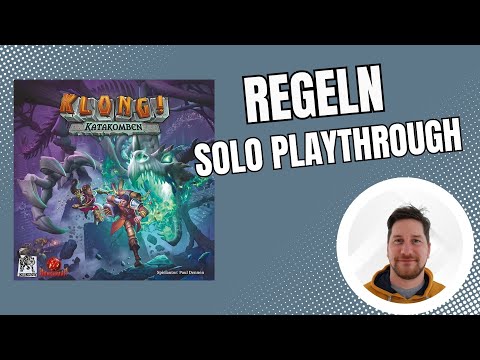 Klong! Katakomben - Regeln + Solo Playthrough