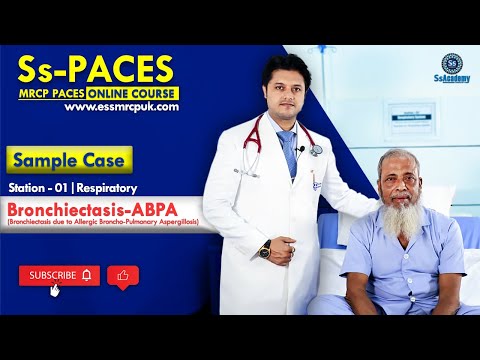 MRCP PACES Online Course - sample lecture (station 01 respiratory) | Bronchiectasis due to ABPA