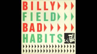 Billy Field - Bad Habits (1981)