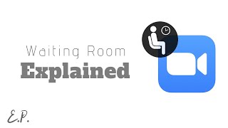 Zoom の待機室の使い方。知っておくべきことすべて。
