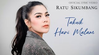 Download lagu Ratu Sikumbang - Takuik Hari Malam ( Video Lirik) mp3 Download lagu Ratu Sikumbang - Takuik Hari Malam ( Video Lirik) mp3