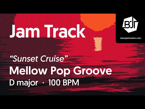 "Sunset Cruise" Mellow Pop Groove Jam Track in D major - BJT #86