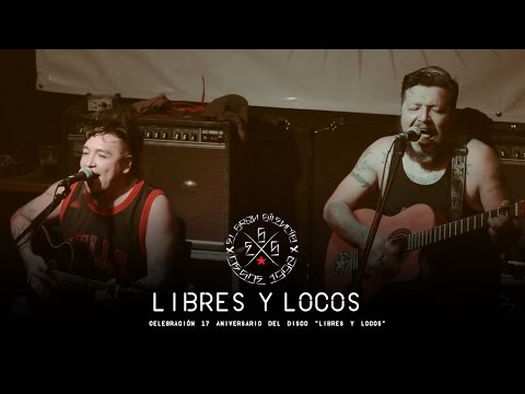 El Gran Silencio - Libres y Locos - Libres y Locos