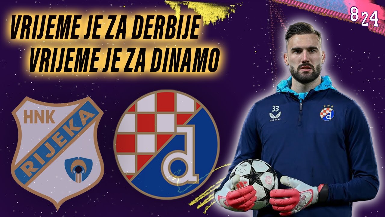 Najava: Rijeka - Dinamo, Hajduk - Osijek & LP / Dvajsčetvorka #168
