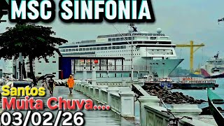 MSC SINFONIA navio cruzeiro  03/02/26 saindo santos  chuva #buzios drone  @cruzeiros2025  #cruise
