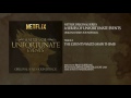 Netflix S A Series Of Unfortunate Events The Count S Waltz Main Theme