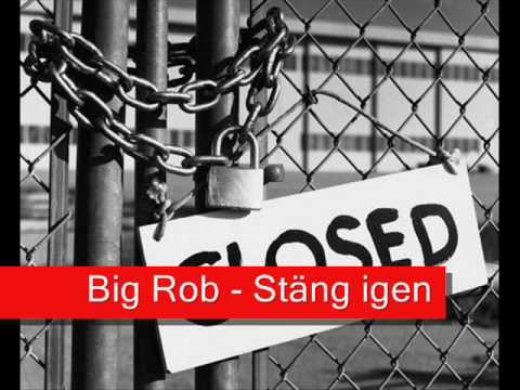 Big Rob - Stang Igen