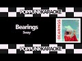 Bearings Sway KARAOKE INSTRUMENTAL COVER