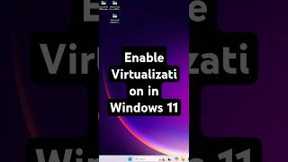 Download lagu Enable Virtualization in Windows 11 mp3 Download lagu Enable Virtualization in Windows 11 mp3