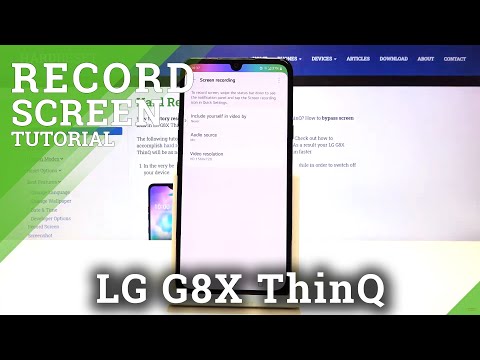 Record Screen LG G8X ThinQ - Find LG Screen Recorder