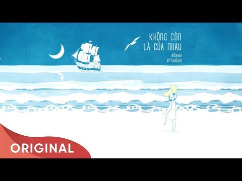 Không Còn Là Của Nhau (#KCLCN) | Thái Đinh | Official Audio | 2018