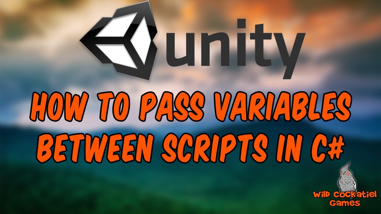 How to Pass Variables Between Scripts in C#