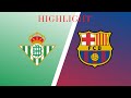 Highlights real betis vs barcelona Full match 2023 HD |