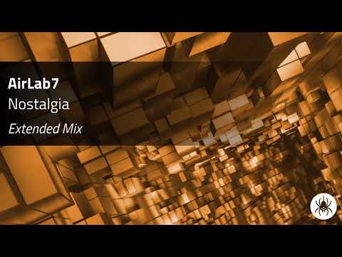 AirLab7 - Nostalgia (Extended Mix)