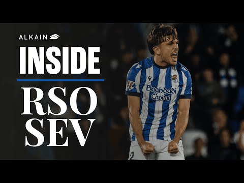 INSIDE | La intensidad del triunfo | Real Sociedad 2 - 1 Sevilla FC