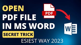 How To Open PDF File In Microsoft Word New 2023 ( Secret Trick )