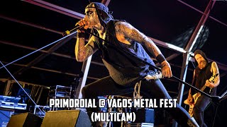 Primordial - "No Grave Deep Enough" @  Vagos Metal Fest (multicam)