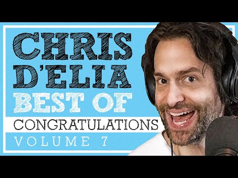 Best of Congratulations with Chris D'Elia Vol. 7