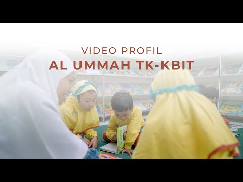 Video Profil Sekolah KB-TK Islam Terpadu Al Ummah Gresik