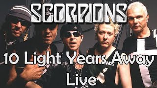 SCORPIONS - 10 Light Years Away (acoustic live)