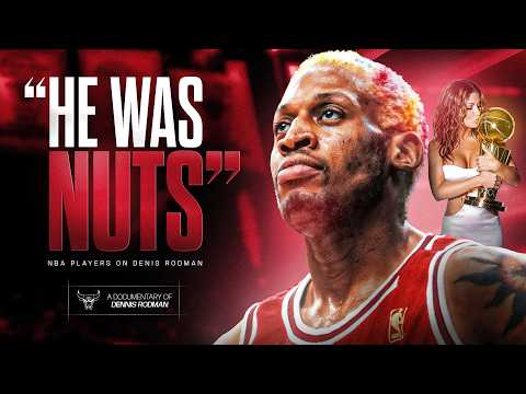 NBA Legends Explain Why Dennis Rodman Was NUTS