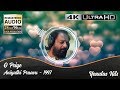 O Priye With Lyrics Aniyathipraavu Original High Quality Audio 4K Video