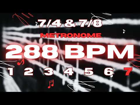 288 BPM - 7/4 & 7/8 Metronome
