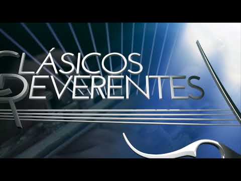 Clásicos y Reverentes