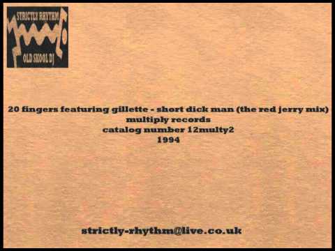 20 fingers featuring gillette   short dick man the red jerry mix