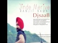 Jinde Meriye | Ranjit Bawa | Dj saaB (Remix)