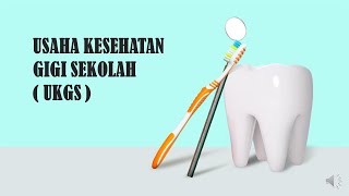 Download lagu Usaha Kesehatan Gigi Sekolah (UKGS) II Materi Pelatihan Dokter Kecil mp3
