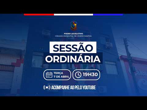 9ª Sessão Ordinária do 3º Período Legislativo | 07/04/2026 | Câmara Municipal de Cícero Dantas