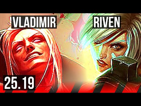 VLADIMIR vs RIVEN (TOP) | 900+ games | KR Master | 25.19